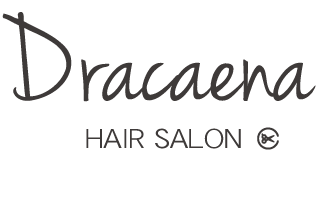 dracaena HAIR SALON